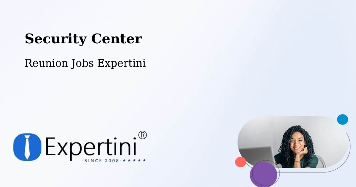 Security & Compliance – Le Désert - Reunion Jobs Expertini